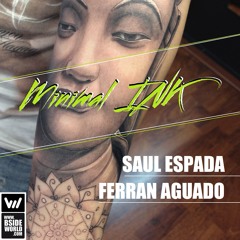 #0042 Saul Espada, Ferran Aguado - Minimal INK (Original mix)