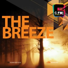THE BREEZE By AlexUnder Base @ C FM #25 [Soundcloud]