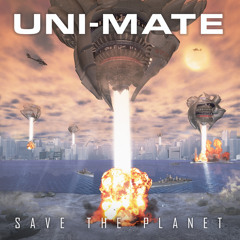 Uni-Mate featuring Dani Ro - Save The Planet (snippet)