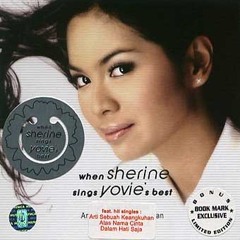 Arti Sebuah Keangkuhan - Taken from the Album "When Sherine Sings Yovie's Best"