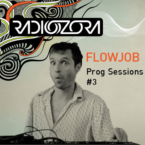 Flowjob "Prog Sessions #3" 12/09/2013
