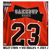 23 FEAT. MILEY CYRUS, WIZ KHALIFA & JUICY J (CAKED UP REMIX) *FREE DOWNLOAD*