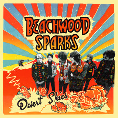 Beachwood Sparks - Make It Together