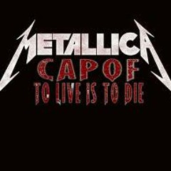 To Live is to Die (Metallica) by Erny
