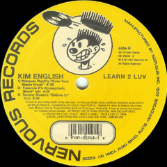 Learn 2 Luv (Marques Does Your Mama Know Mix) - Kim English