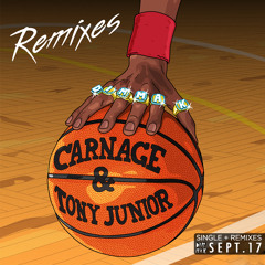 Carnage & Tony Junior - Michael Jordan (Bare Remix)