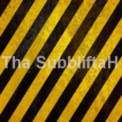 Tha Subbliftah - Technotic