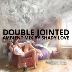 Double Jointed (ambient/ chill electronic demo)