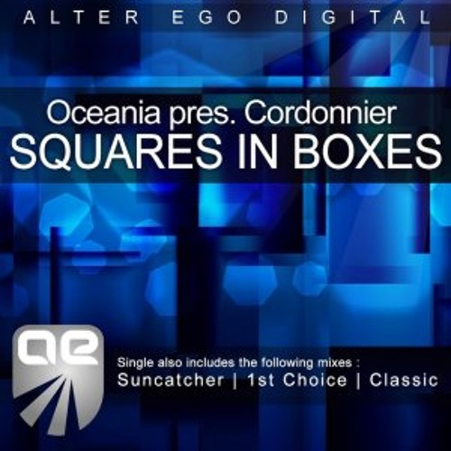 Squares In Boxes [Oceania Presents] (Suncatcher Remix)