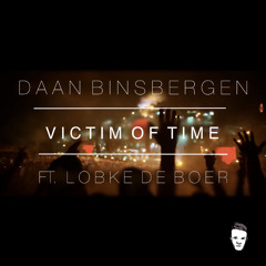 Victim Of Time ft. Lobke de Boer