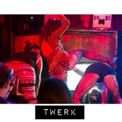 Twerk