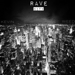 Rave City (Original Mix) [Free DL]