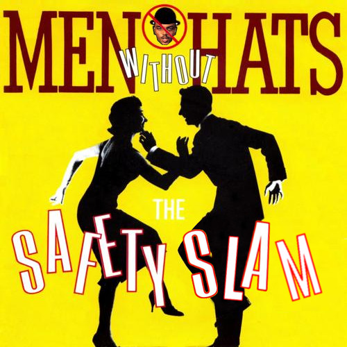 The Safety Slam (Quad City DJ's vs. Men Without Hats)