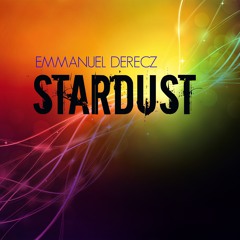 Emmanuel Derecz - Stardust (Original Latino Mix)
