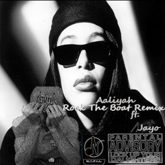 Rock The Boat - Aaliyah & Jayo(Prod. By Franchise Beats)