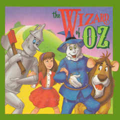The Story of The Wizard of Oz