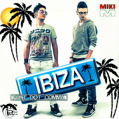 Miki M & Paul MIce feat Dot Comma "Ibiza"