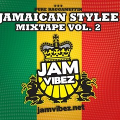 Jam Vibez - Jamaican Stylee Mixtape Vol.2 PROMO MIX