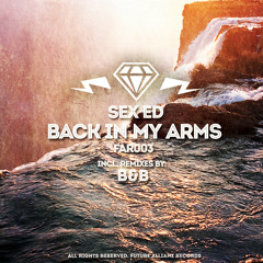 FAR003 Sex Ed. - Back In My Arms EP (23.09.2013)