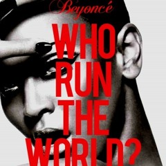 Guuurls (Run Da World) Ha #KevinKingB