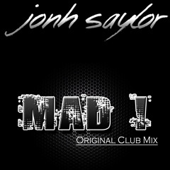 MAD ! (Original Club Mix)