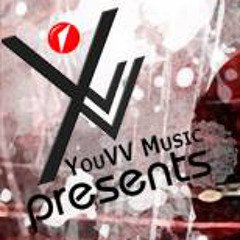 YouVV Music Pres. &  Artistcast