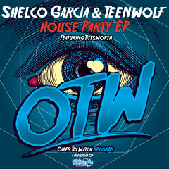 Shelco Garcia & TEENWOLF - Shake Down