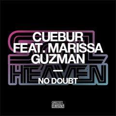 Cuebur featuring Marissa Guzman ‘No Doubt’