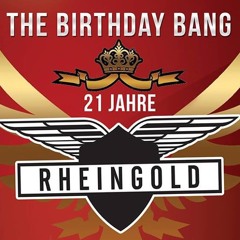 21 jahre Rheingold B-Day Bang-Mix by Salvatore Polizzi 14.9.2013 <3 Free DL