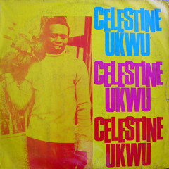 Celestine Ukwu - Ije Enu
