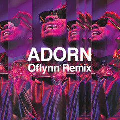 Miguel - Adorn (O'Flynn Remix)