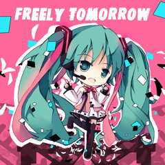 Freely Tomorrow Thai Ver.