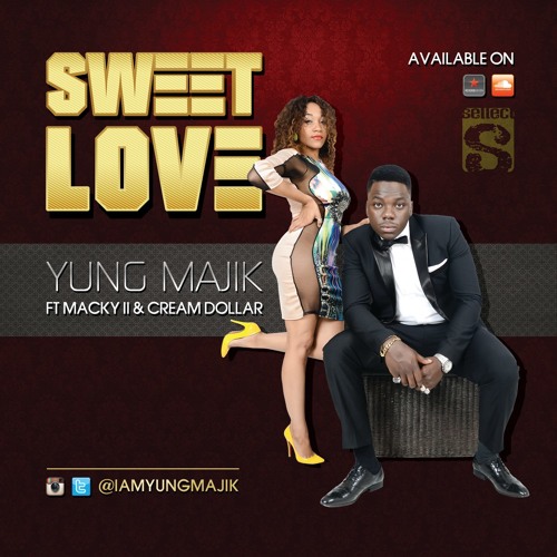 Listen to Sweet Love FT Macky 2 & Cream Dollar (Radio Edit) by MAJIK TLS in  african songs playlist online for free on SoundCloud