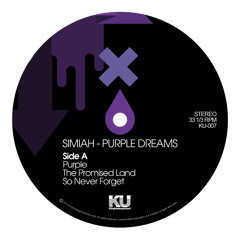 Simiah - Purple Dreams (Snippets) - 12" Vinyl/OUT NOW