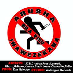 Arusha bila visu-Watengwa