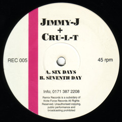 REC05 - Jimmy J & Cru-l-t - Six Days