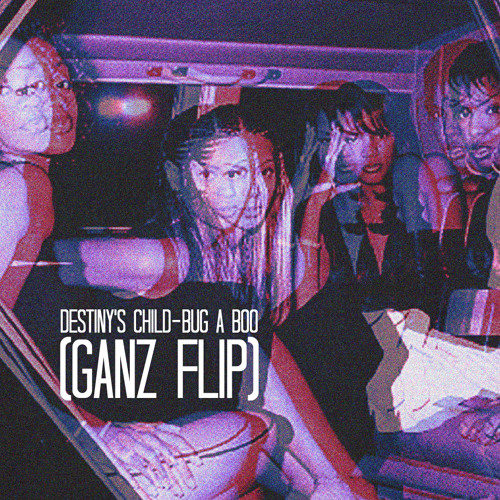 Destiny's Child - Bug A Boo (Ganz Flip)