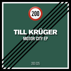 Till Krüger - Motor City(808 Brain Mix)