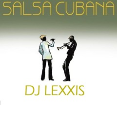 Mix Live - Salsa Cubana [Dj Lexxis 2014]