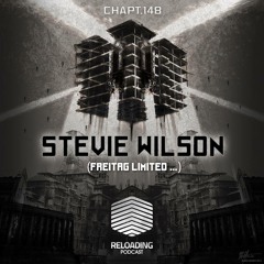 Stevie Wilson @ Reloading Records Podcast, Chapter 148