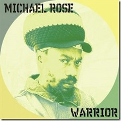 Michael Rose - Warrior