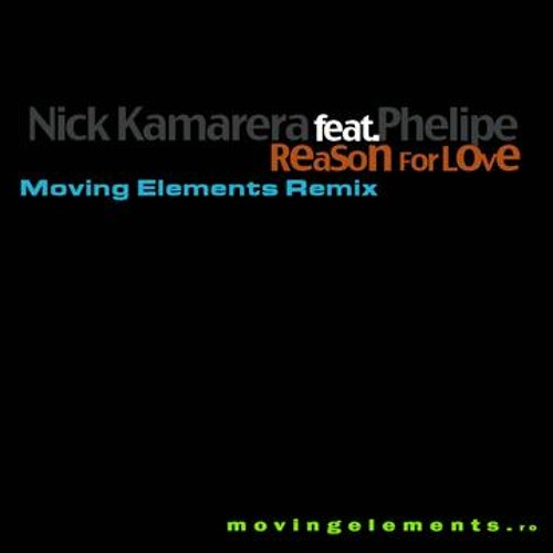 Nick Kamarera - Reason For Love