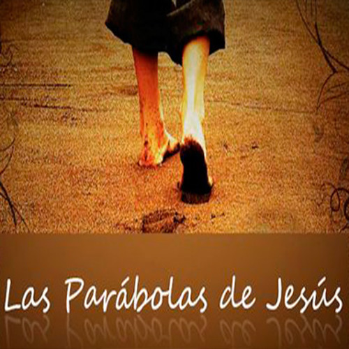 Serie - Las parábolas de Jesús