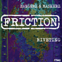 Bangerz & Masherz - Riveting