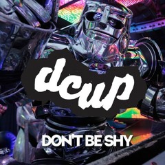 DCUP - Don't Be Shy (Wave Racer Remix)