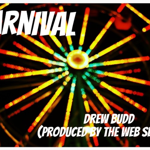Carnival (Prod. The WebSlinger)