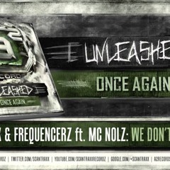 Digital Punk & Frequencerz ft. Mc Nolz - We Don't Give A F_ck (Official Preview)