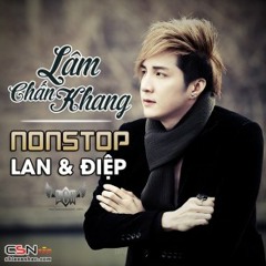 Lan Và Điệp (Nonstop Remix)
