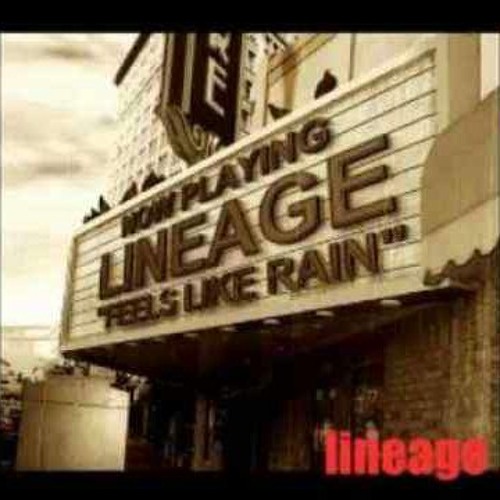 Lineage - Be The One