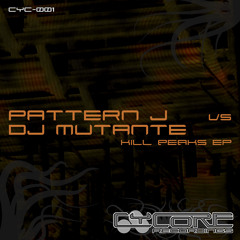 Pattern J vs Dj Mutante - Kill Peaks EP (Cyc01 promo mix)